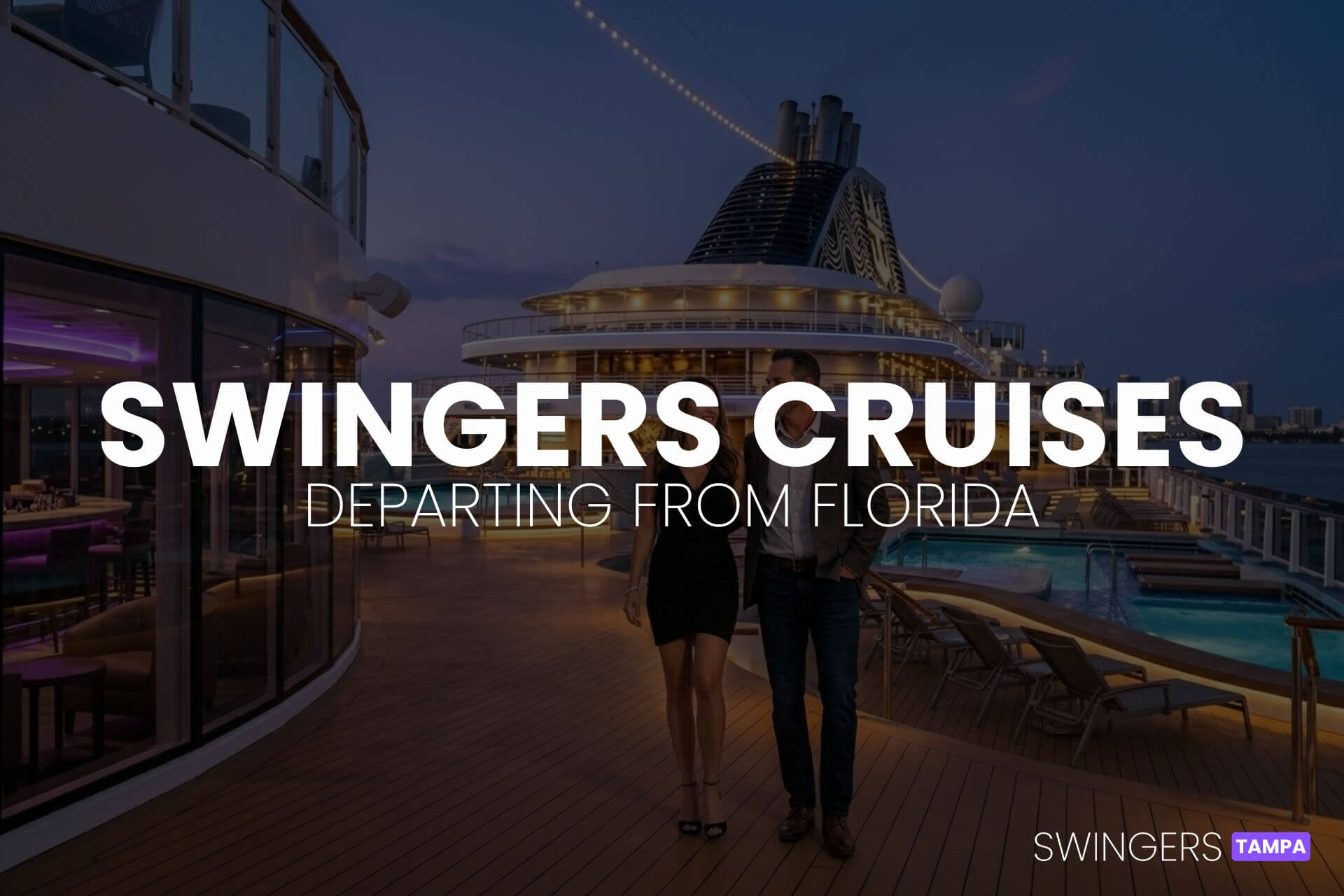 Swingers Cruises Departing From Florida