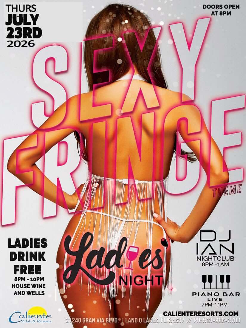 Sexy Fringe Ladies Night - Caliente Resort