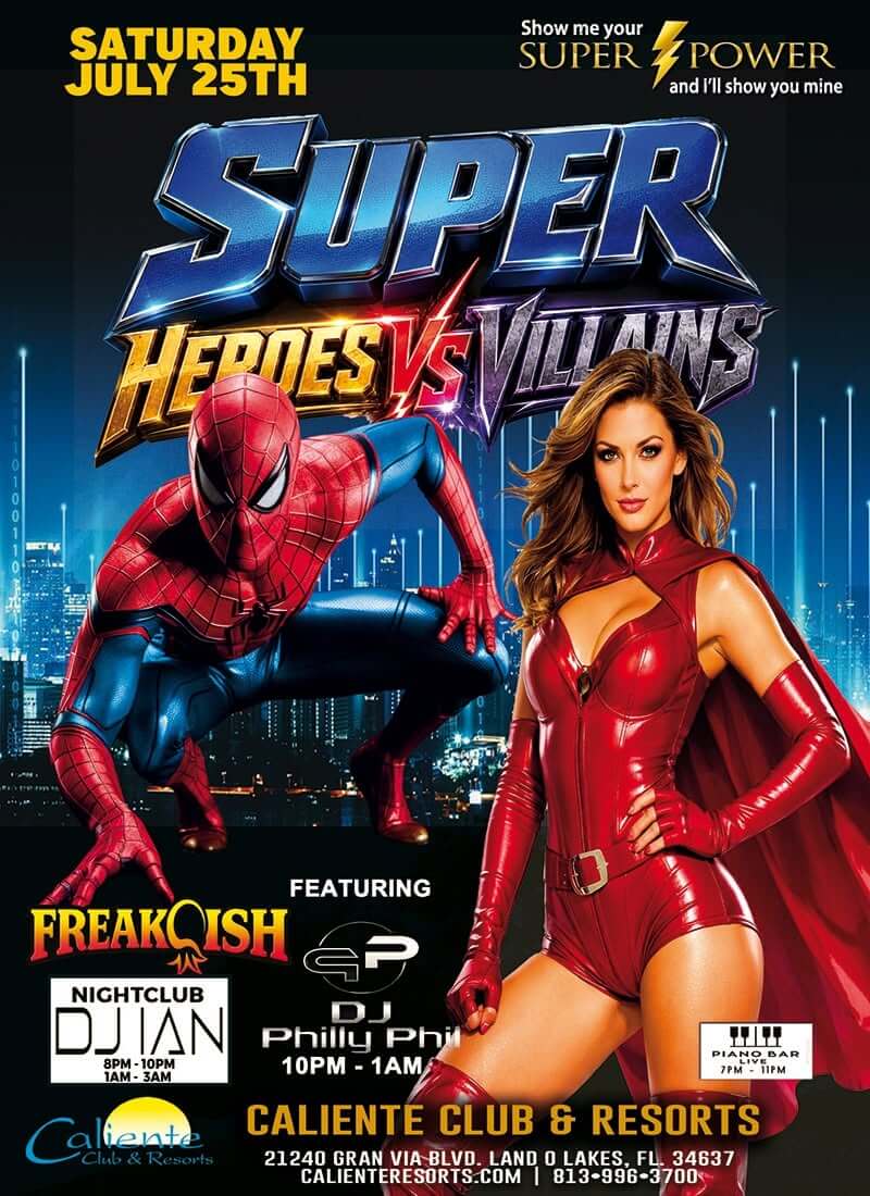 Super Heroes vs Villains - Caliente Resort