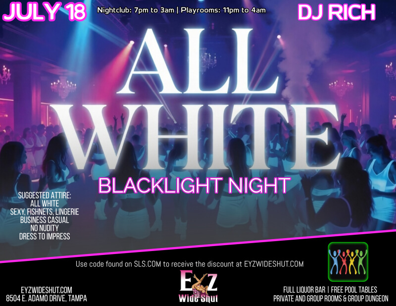 All White Blacklight Night - Eyz Wide Shut