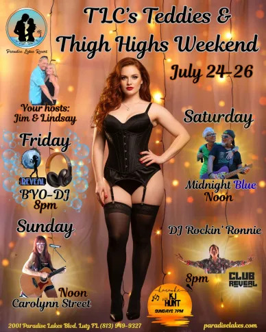 TLC's Teddies and Thigh Highs Weekend - Paradise Lakes