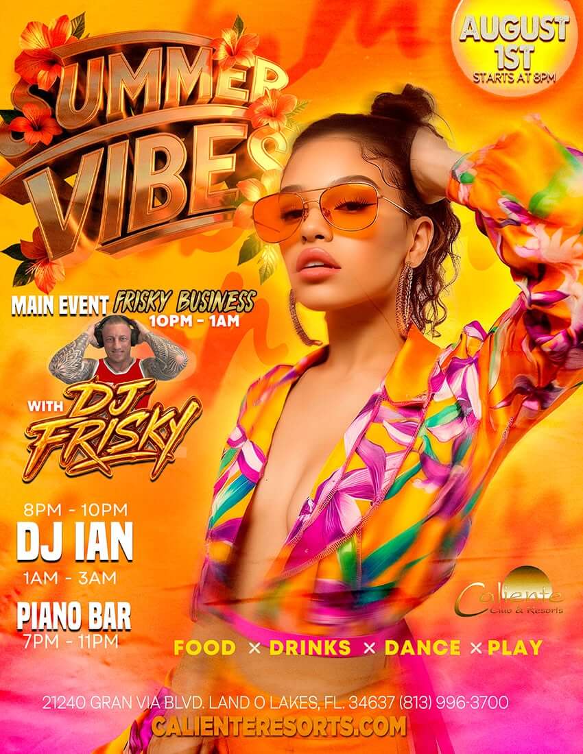 Summer Vibes - Caliente Resort