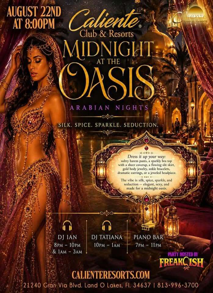 Midnight at the Oasis Arabian Nights - Caliente Resort