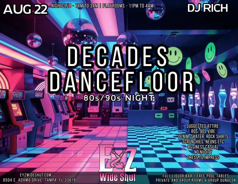 Decades Dancefloor 80s 90s Night - Eyz Wide Shut